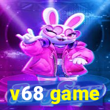 v68 game